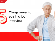 Did you know that knowing what not to say is just as important as knowing what to say in a job interview? Below are some things you should never say.