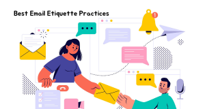 Using best practices for email etiquette, regardless of where you are in your career at the present moment, allows you to communicate clearly.