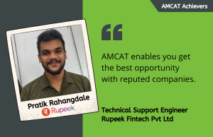 Pratik planned on opting for AMCAT because being a fresher, one needs to explore a lot more before entering the corporate world in order to achieve their goals and a dream job.