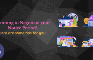 Serving a notice period for a minimum of one, two, or three months is another hurdle, which you have to get through while starting.
