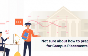 Campus placement is important for all those who are looking to get their first job. This usually takes place in an educational institute wherein hiring managers from different companies visit the institute to select the best candidate for their company.