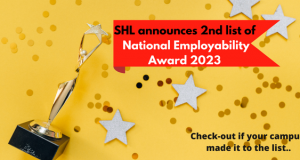 SHL India is pleased to announce the second list of colleges to be awarded the NEA winners 2023 for being among the Top 10% engineering campuses in India.