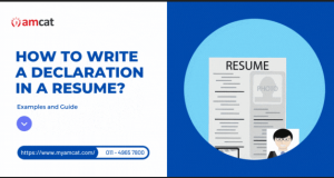 A declaration in the resume makes the hiring manager believe that all the details mentioned by the candidate in the resume are true.