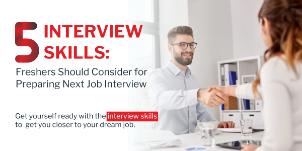 To get hired, you must always have important and valuable interview skills.