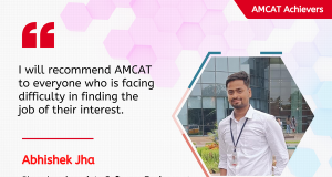 I will recommend AMCAT to everyone who is facing difficulty in finding the job of their interest.